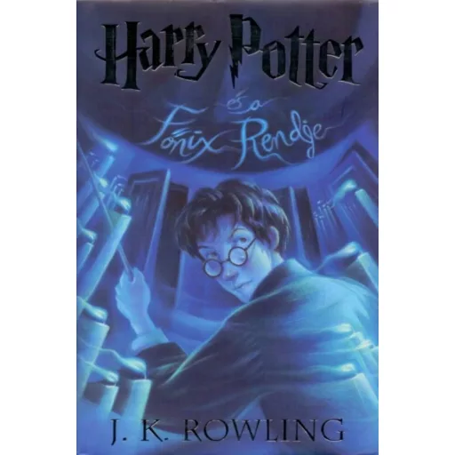 Harry Potter és a főnix rendje - 5. könyv - J. K. Rowling
