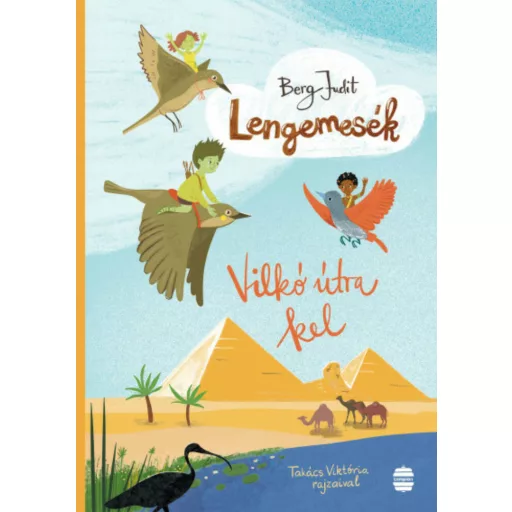 Lengemesék - Vilkó útra kel - Berg Judit