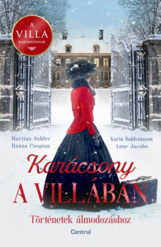 Karácsony a Villában - Történetek álmodáshoz (exkluzív novellák)