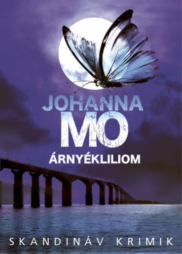Árnyékliliom - Johanna Mo