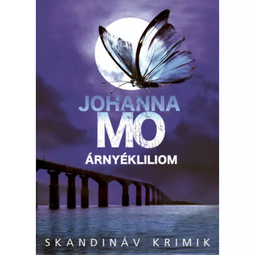 Árnyékliliom - Johanna Mo