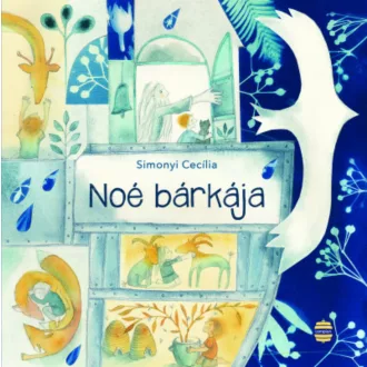 Noé bárkája - Simonyi Cecília