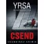Skandináv Krimik - Csend - Yrsa Sigurdardóttir