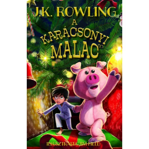 A karácsonyi malac (puha) - J. K. Rowling