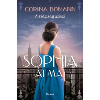 Sophia álmai - A szépség színei 2. - Corina Bomann