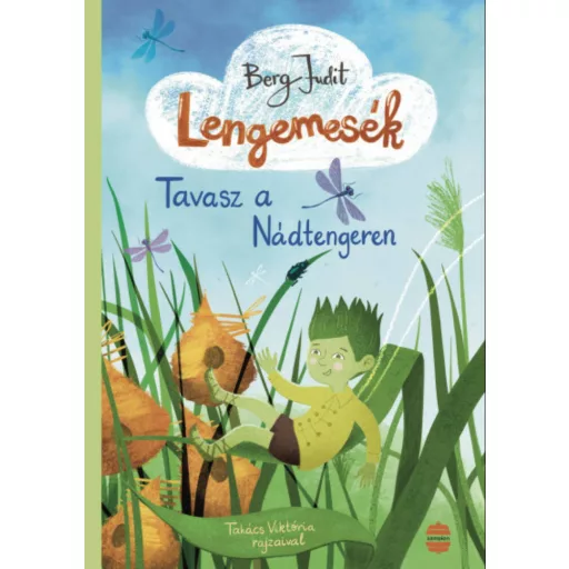 Lengemesék 1. - Tavasz a Nádtengeren - Berg Judit (2023)