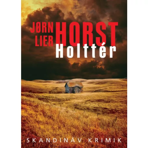 Holttér - Jorn Lier Horst