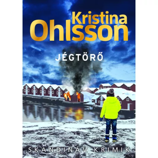 Jégtörő - Kristina Ohlsson