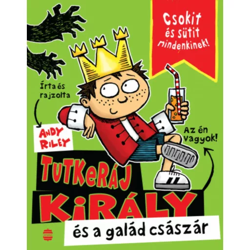Tutkeráj király és a galád császár - Andy Riley