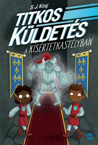 Titkos küldetés a kísértetkastélyban - S. J. King