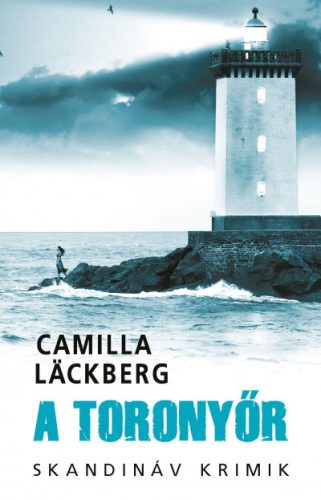 A toronyőr - zsebkönyv - Skandináv Krimik - Camilla Läckberg