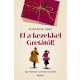 El a kezekkel Gretától! - Susanne Abel