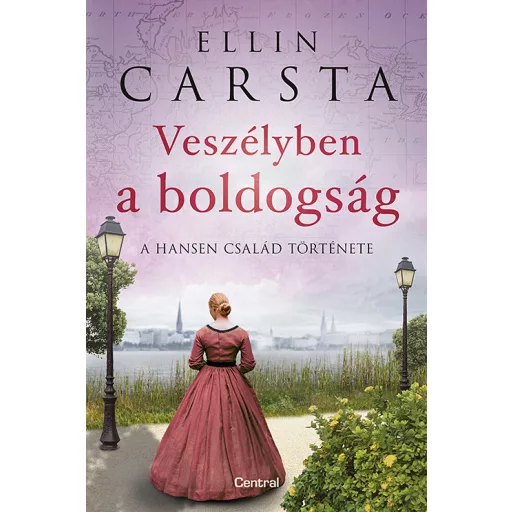 Veszélyben a boldogság - Ellin Carsta