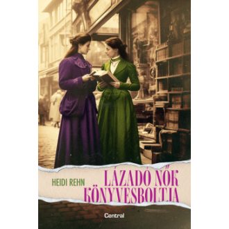 Lázadó nők könyvesboltja - Heidi Rehn