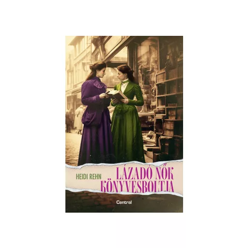 Lázadó nők könyvesboltja - Heidi Rehn
