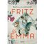 Fritz és Emma - Barbara Leciejewski