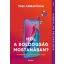 Hol a boldogság mostanában? - Tari Annamária