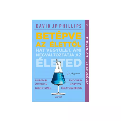 Betépve az élettől - David JP Phillips