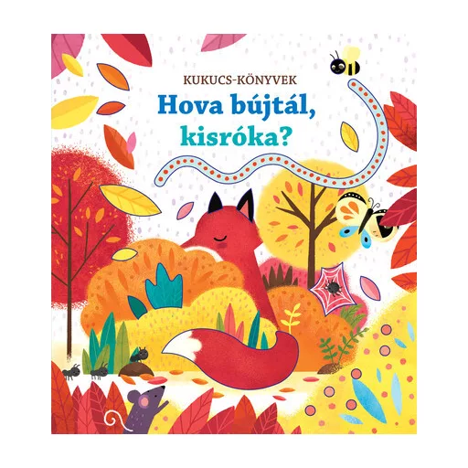 Hova bújtál, kisróka? - Kukucs-könyvek (új kiadás) - Sam Taplin