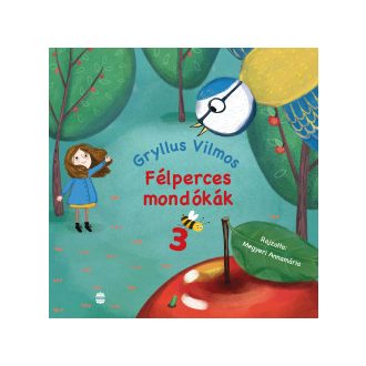 Félperces mondókák 3. - Gryllus Vilmos