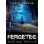 Fergeteg - Jozef Karika