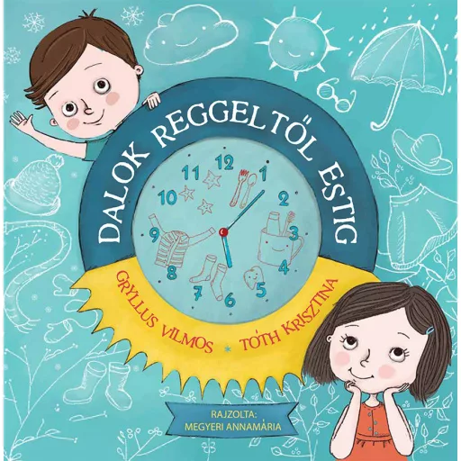 Dalok reggeltől estig - Gryllus Vilmos (új kiadás)