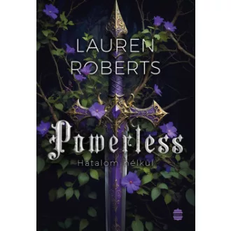 Powerless - Hatalom nélkül - Lauren Roberts