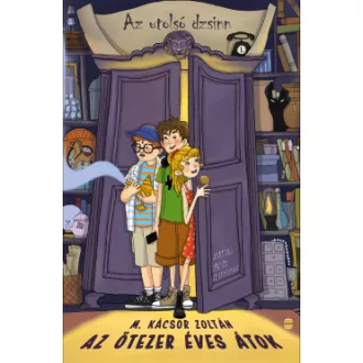   Az ötezer éves átok - Az utolsó dzsinn 1. - M. Kácsor Zoltán
