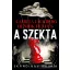 A szekta - Skandináv krimik - Camilla Lackberg