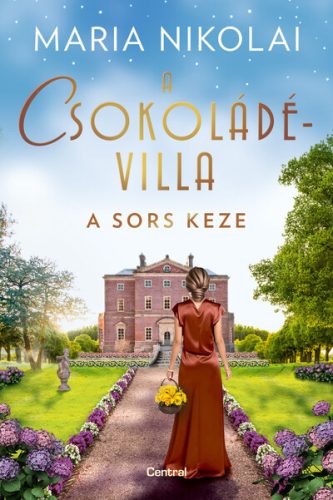 A csokoládévilla - A sors keze - Maria Nikolai