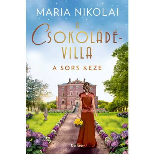 A csokoládévilla - A sors keze - Maria Nikolai