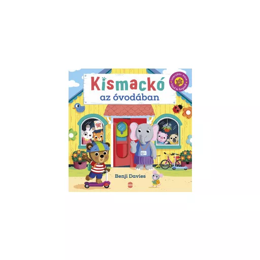 Kismackó az óvodában - Benji Davies