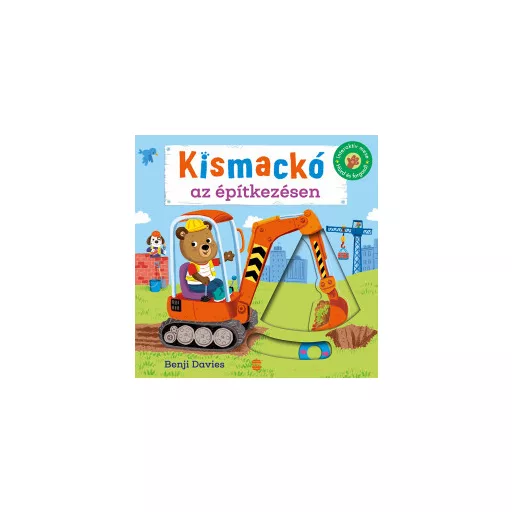 Kismackó az építkezésen - Benji Davies