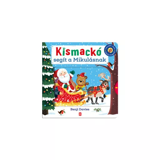 Kismackó segít a Mikulásnak - Benji Davies