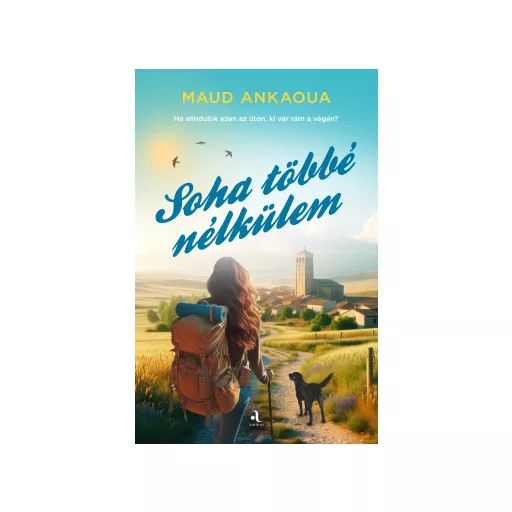 Soha többé nélkülem - Maud Ankaoua