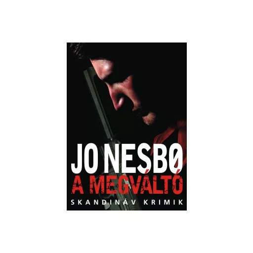 A megváltó - Jo Nesbo