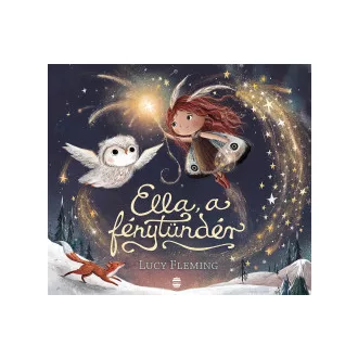 Ella, a fénytündér - Lucy Fleming