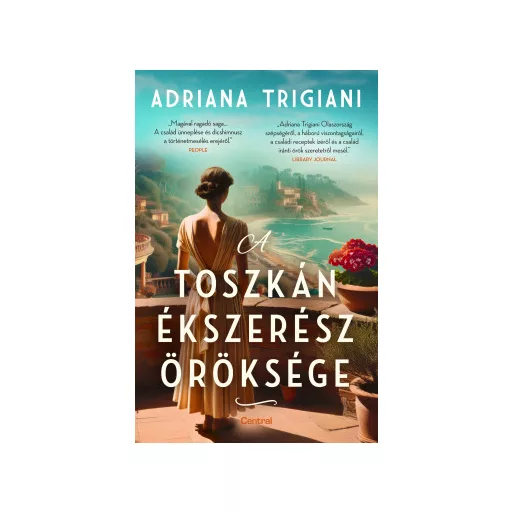 A toszkán ékszerész öröksége - Adriana Trigiani