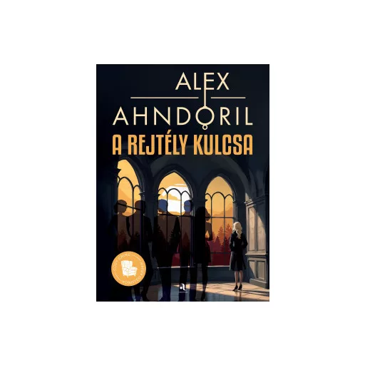A rejtély kulcsa - Alexander Ahndoril