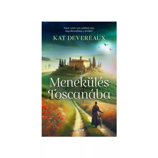 Menekülés Toscanába - Kat Devereaux