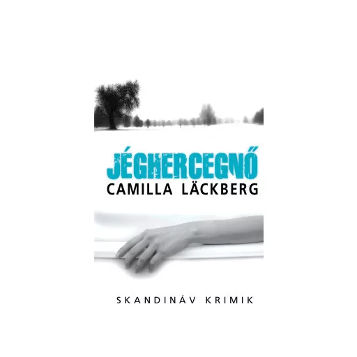 Jéghercegnő - zsebkönyv - Camilla Lackberg