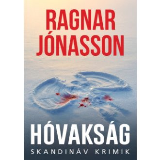Hóvakság - Ragnar Jónasson