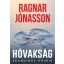 Hóvakság - Ragnar Jónasson
