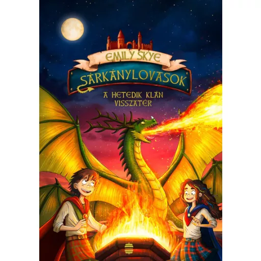 Sárkánylovasok 3. - A hetedik klán visszatér - Emily Skye
