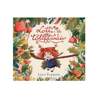 Lotti, a tölgytündér - Lucy Fleming