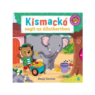 Kismackó segít az állatkertben - Benji Davies