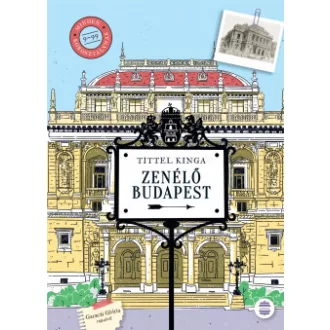 Zenélő Budapest - Tittel Kinga