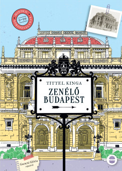 Zenélő Budapest - Tittel Kinga