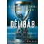 Délibáb - Camilla Läckberg - Henrik Fexeus