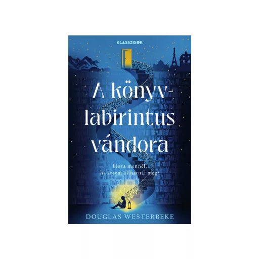 A könyvlabirintus vándora - Douglas Westerbeke